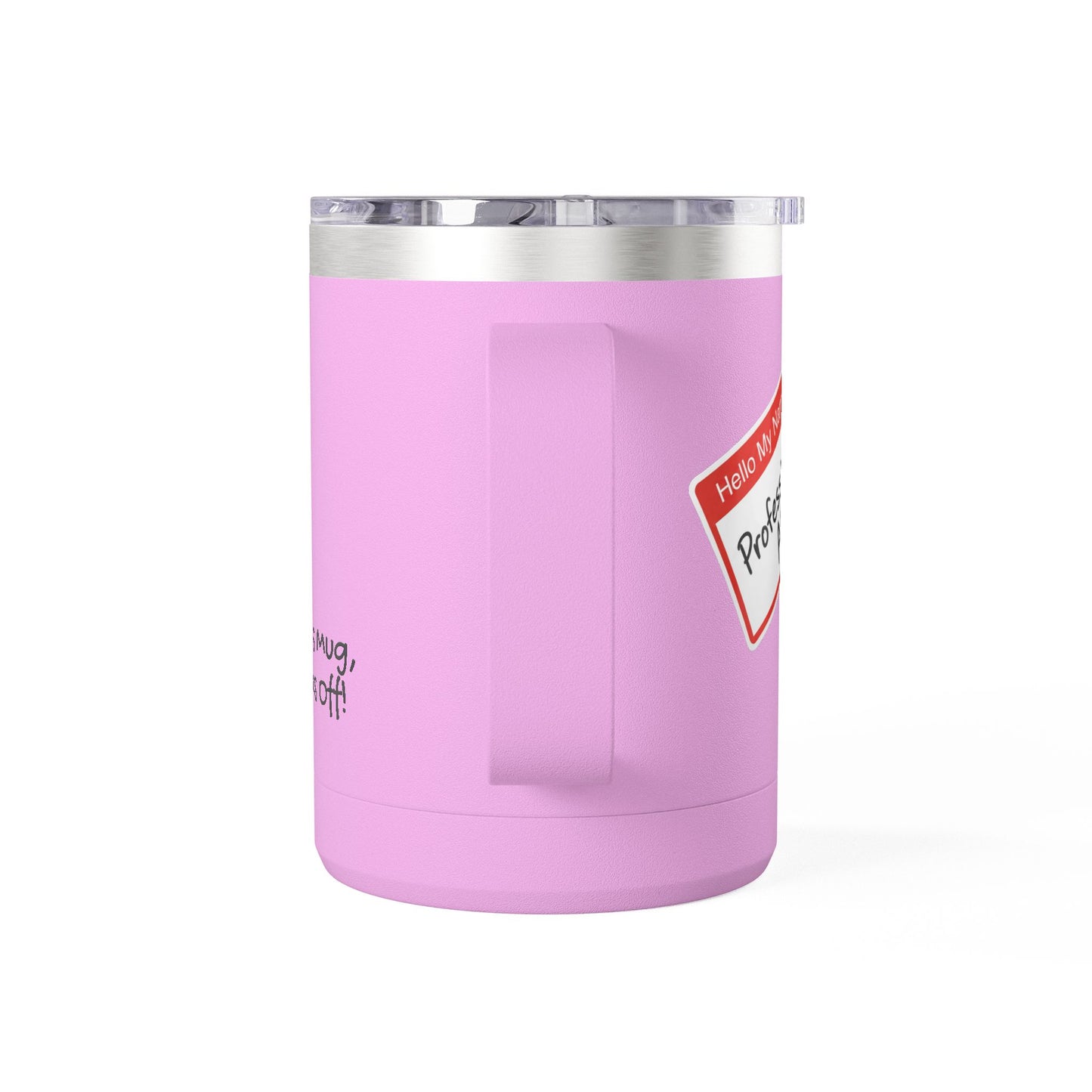 "Professional AF" Customizable 15oz Insulated Tumbler