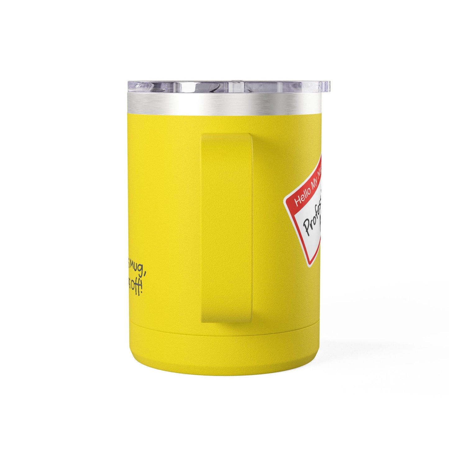 "Professional AF" Customizable 15oz Insulated Tumbler