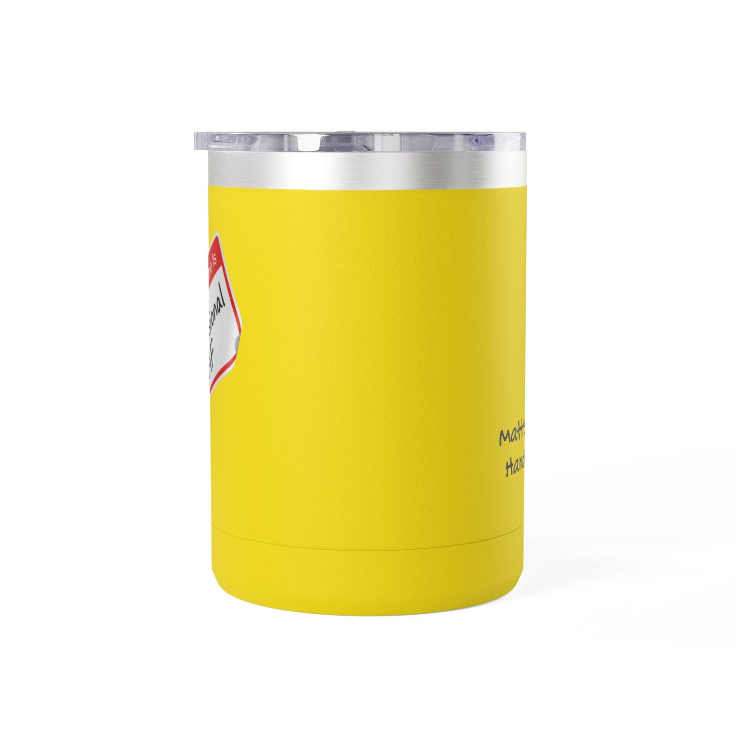 "Professional AF" Customizable 15oz Insulated Tumbler